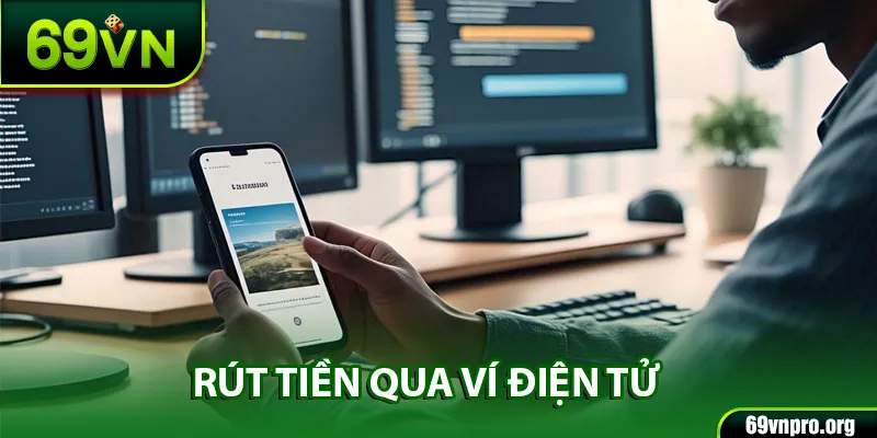 Rút tiền bằng ví điện tử