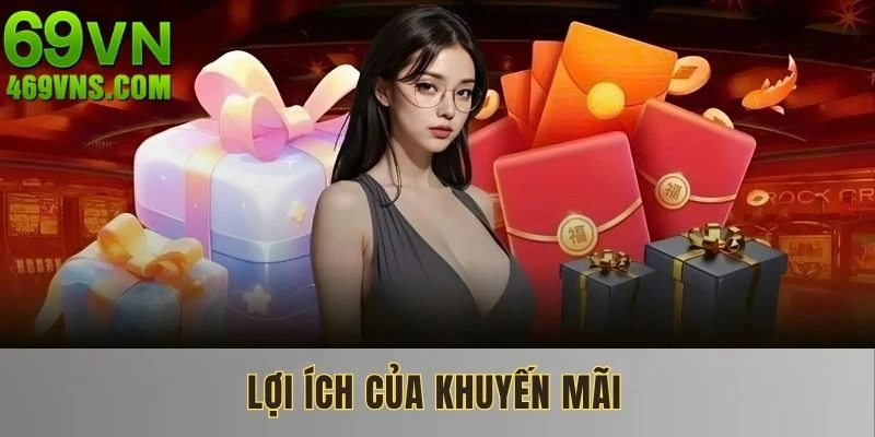Dùng lợi thế khuyến mãi nạp đầu 69VN nâng cơ hội chiến thắng 
