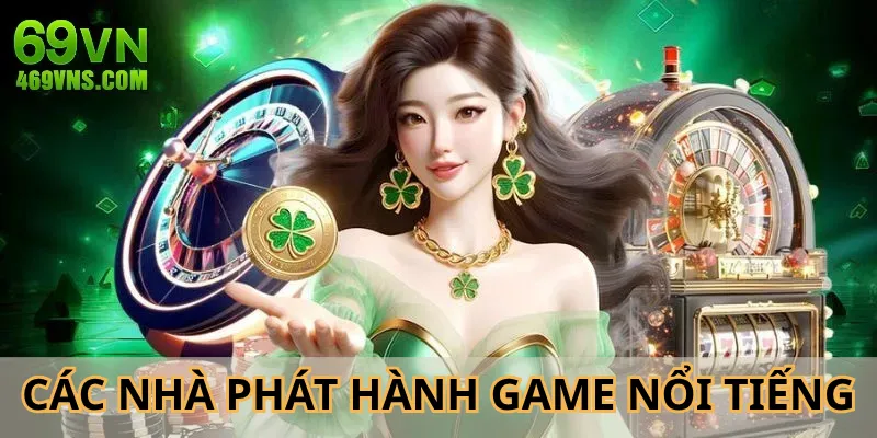 Sảnh casino 69VN hợp tác với nhà cung cấp game chất lượng